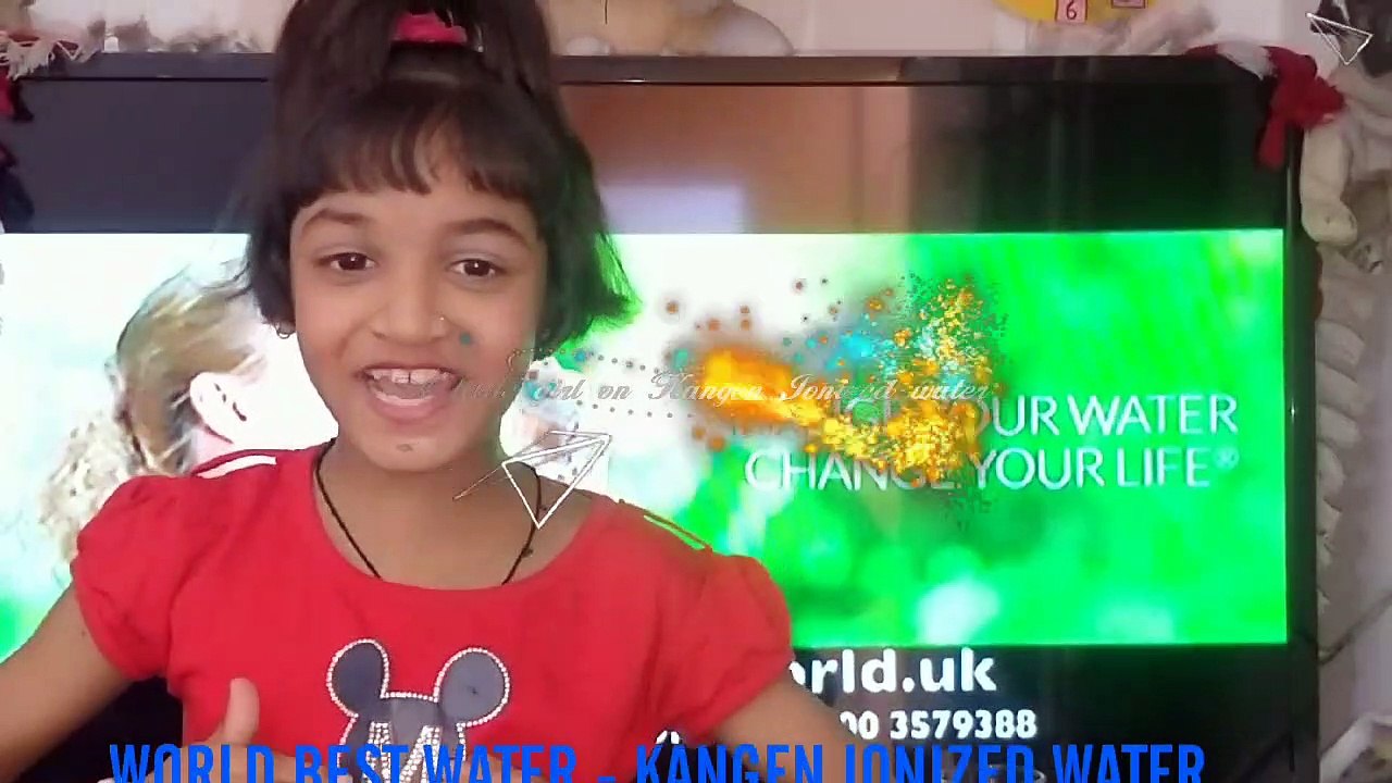 A LITTLE GIRL ON WORLD BEST IONIZED WATER(KANGEN WATER)