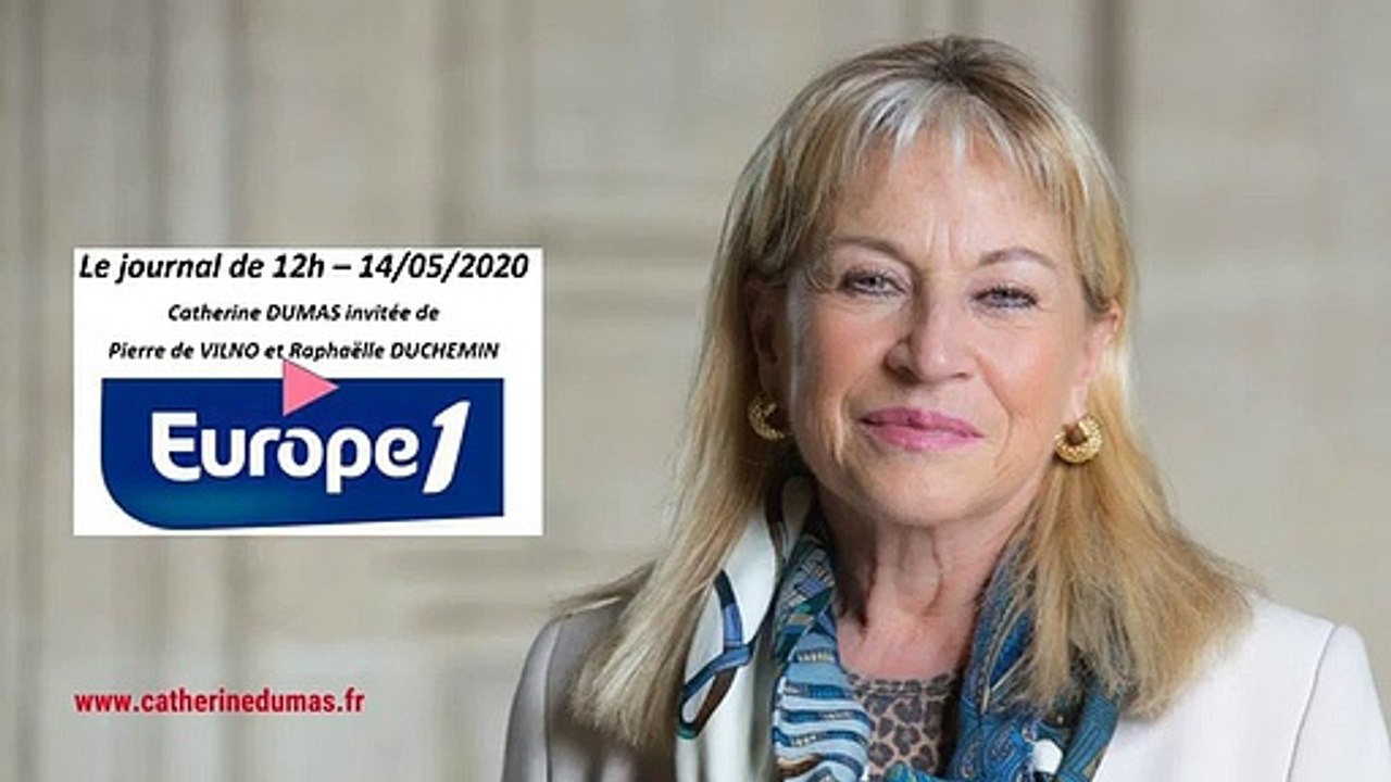 14.05.2020 : Catherine Dumas est l'invitée d'Europe 1