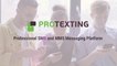 ProTexting – SMS and MMS Messaging Platform and Campaigns