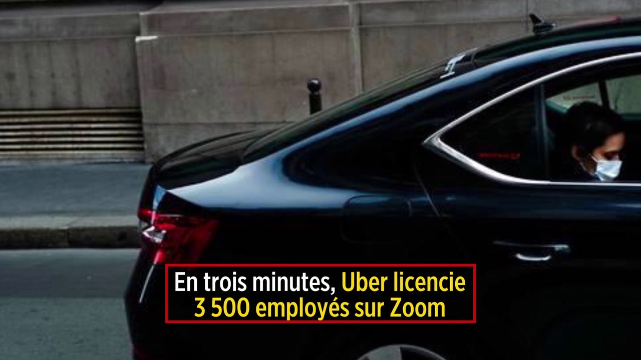 En trois minutes, Uber licencie 3 500 employés sur Zoom