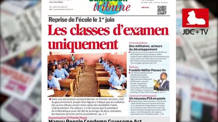REVUE DE PRESSE CAMEROUNAISE DU 18 MAI 2020