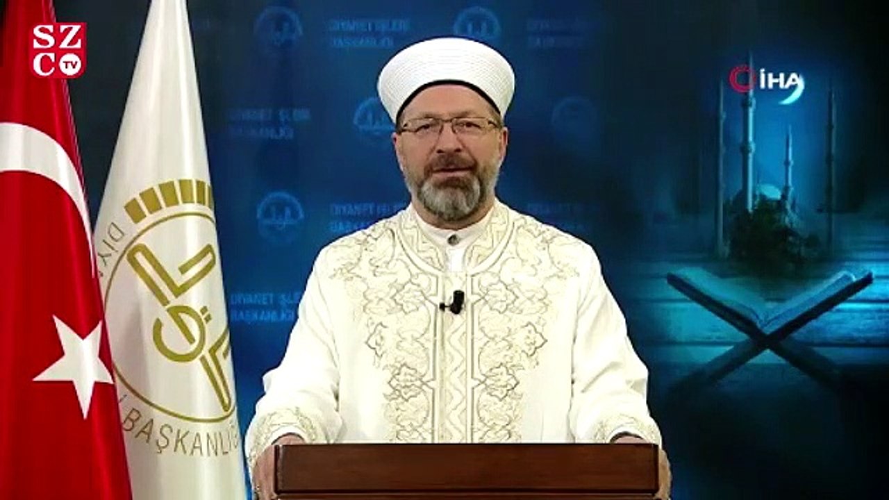 Diyanet İşleri Başkanı Erbaş’ın Kadir Gecesi mesajı
