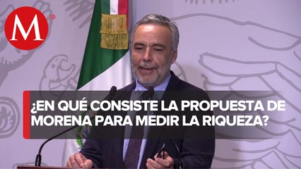 Morena defiende propuesta de que Inegi mida riqueza; "no es cacería de brujas"