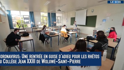 Coronavirus: Une rentrée en guise d'adieu pour les réthos  du Collège Jean XXIII de Woluwé-Saint-Pierre