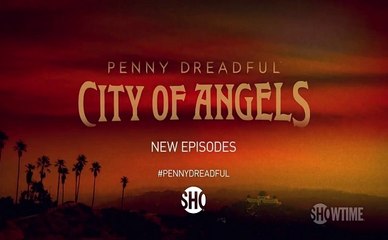 Penny Dreadful: City of Angels - Promo 1x05