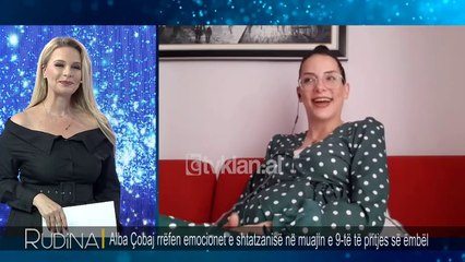 Rudina - Alba Çobaj: Ja si e priti bashkeshorti lajmin e shtatzenise