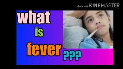 हमे बुखार क्यो होता है????