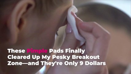 These Pimple Pads Finally Cleared Up My Pesky Breakout Zone—and They're Only 9 Dollars