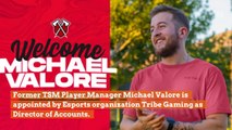 Michael Valore's New Esports Job