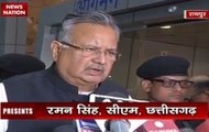 Raman Singh speaks on Sukma attack where CRPF jawans were attacked by Naxals