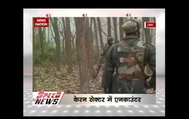 Speed News: Army foils infiltration bid in Jammu and Kashmir's Keran sector, jawan killed