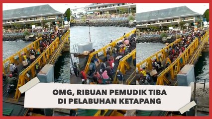 Indonesia Terserah, Ribuan Pemudik Padati Pelabuhan Ketapang