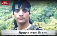 Nation View: BSF Jawan Ramiz Ahmed killed by terrorists at his home