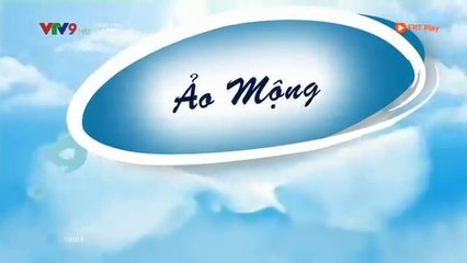 ảo mộng tập 11 phim bộ Thái Lan lồng tiếng trọn bộ- thảo phim thái
