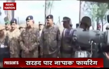 Nation View: Pakistan violates ceasefire in Jammu and Kashmir, 9 attacks in last 12 days
