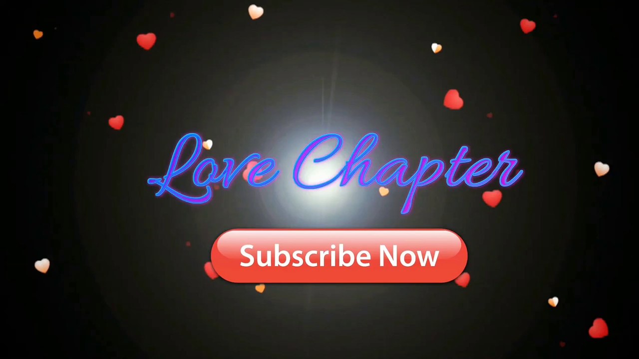 Love Chapter Intro
