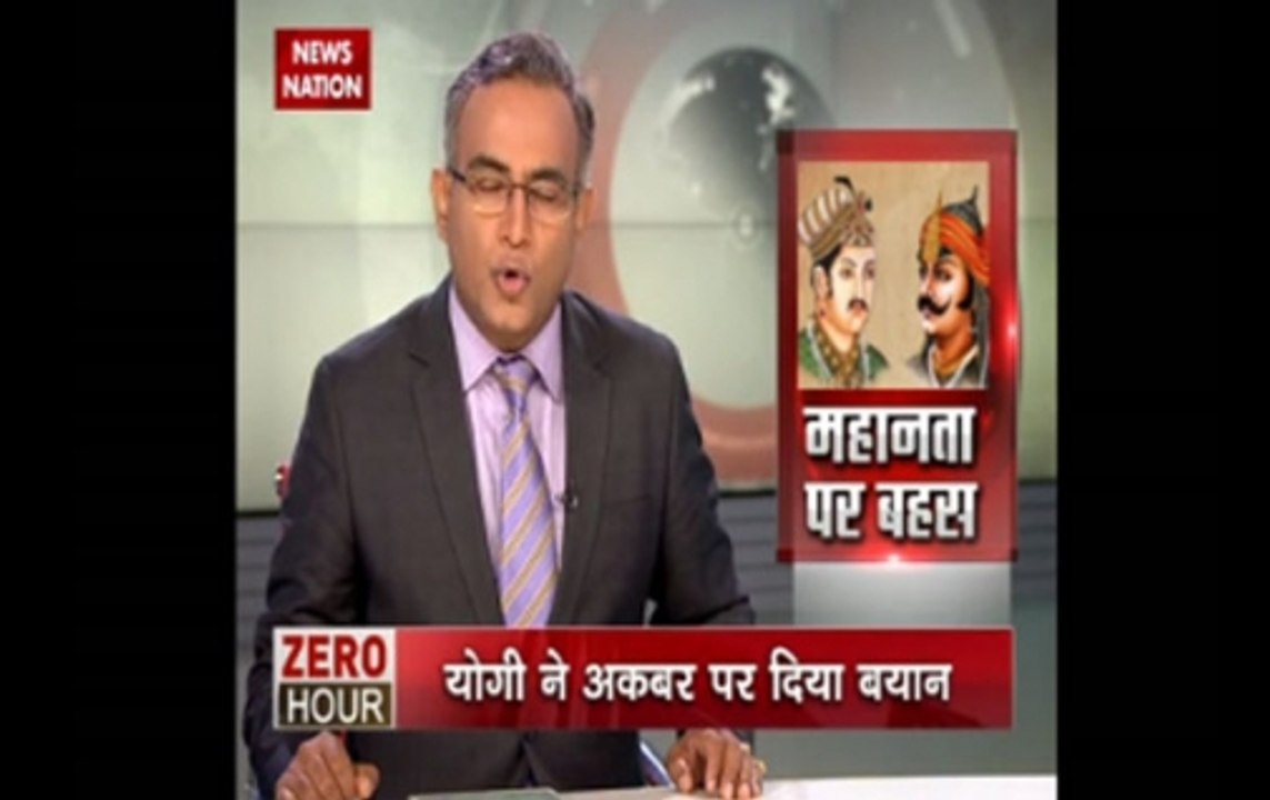 Zero Hour: Why shouldn't Maharana Pratap be hailed as 'great warrior' like Akbar, asks UP CM