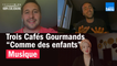 Le groupe Trois Cafés Gourmands interprète "Comme des Enfants"