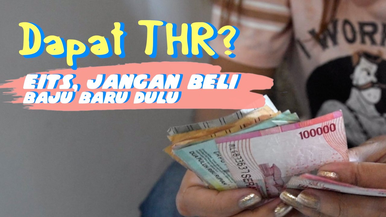 THR Cair, Jangan Tergoda Belanja Banyak di Masa Pandemi