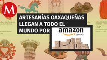 Oaxaca comercializará artesanías en Amazon ante pandemia