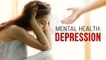 Mental Health: Depression