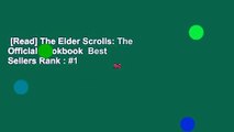 [Read] The Elder Scrolls: The Official Cookbook  Best Sellers Rank : #1