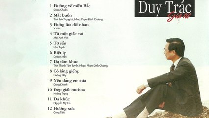 DUY TRÁC CHỌN LỌC Hay Nhất Sự Nghiệp - Tình Khúc Trữ Tình Hải Ngoại Lãng Mạn Dành Cho Phòng Trà
