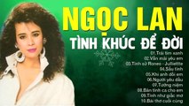 NGỌC LAN TRÁI TIM XANH VÀ NHỮNG TÌNH KHÚC ĐỂ ĐỜI - THẾ HỆ 8X,9X NGHE LÀ HOÀI NIỆM VỀ ÂM NHẠC XƯA