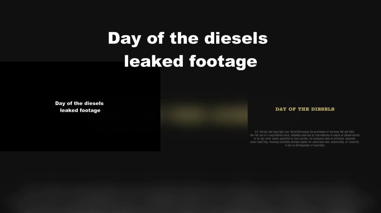 Day Of The Diesels Leaked Footage Comparison