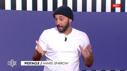 Le déconfinement d'Ahmed Sparrow - Le Pestacle, Clique - CANAL+