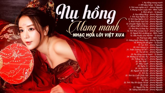Nụ Hồng Mong Manh - NHẠC HOA LỜI VIỆT Xưa Thế Hệ 7X 8X 9X Nghe Những Ca Khúc Này Để Nhớ Về Tuổi Trẻ