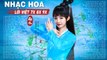 Người Đến Từ Triều Châu - NHẠC HOA LỜI VIỆT XƯA 7X 8X 9X - Nghe NHẠC TRẺ XƯA Này Để Nhớ Về Tuổi Trẻ