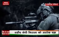 IAF Commando JP Nirala awarded Ashok Chakra on Republic Day