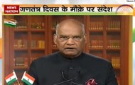President Ram Nath Kovind address nation on the eve of Republic Day