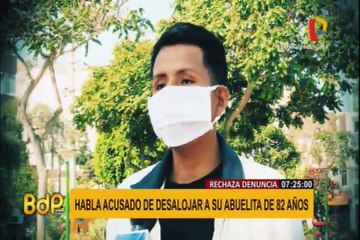 Joven acusado de sacar a su abuelita de su casa hace su descargo tras la denuncia