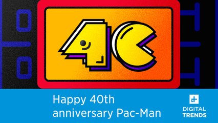 Happy 40th Anniversary Pac-Man