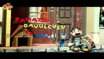 TRT ÇOCUK _ RAMAZAN DAVULCUSU VE KÖPEĞİ _ 5.BÖLÜM-