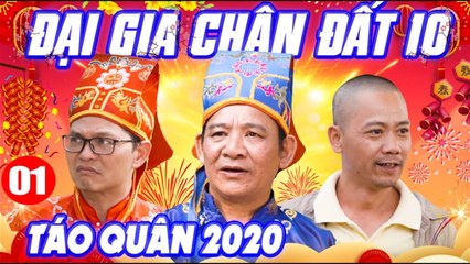 Hài Tết 2020  Đại Gia Chân Đất 10 - Tập 1  Táo Quân 2020  Phim Hài Trung Hiếu, Quang Tèo Mới Nhất