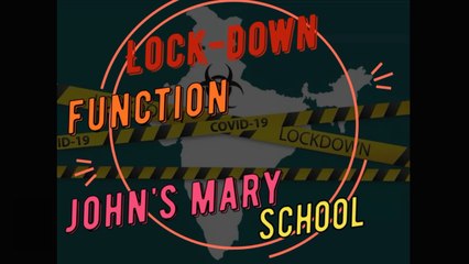 Lockdown Function I John's Mary School I Quarantine Celebration