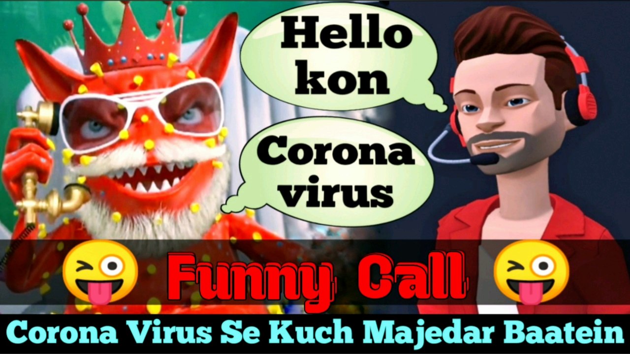 funny call Coronavirus | funny video Corona virus | funny video covid 19 | plotagon story | corona virus comedy