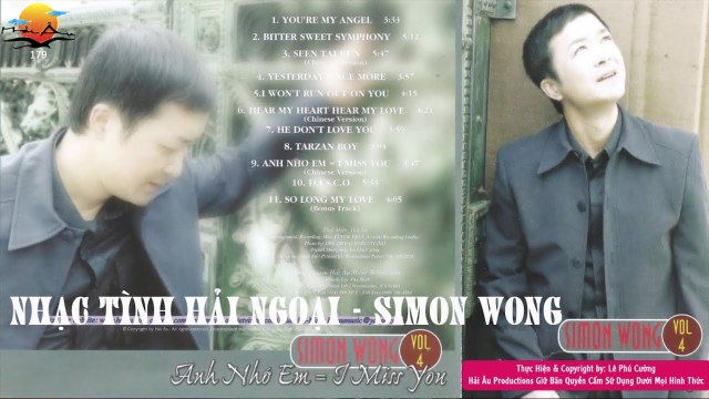 NHẠC HẢI NGOẠI SÔI ĐỘNG - SIMON WONG CHỈ CÓ THẾ HỆ 8X 9X MỚI BIẾT DÒNG NHẠC NÀY