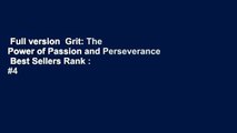 Full version  Grit: The Power of Passion and Perseverance  Best Sellers Rank : #4