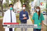 Más de 500 egresados de medicina solicitan al Gobierno ser considerados para luchar contra el coronavirus