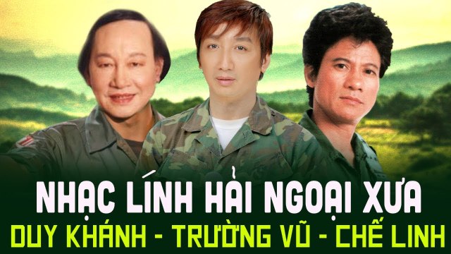 NHẠC LÍNH XƯA BẤT HỦ GIỌNG CA ĐỂ ĐỜI DUY KHÁNH CHẾ LINH TRƯỜNG VŨ - LK NHẠC LÍNH TÊ TÁI CON TIM
