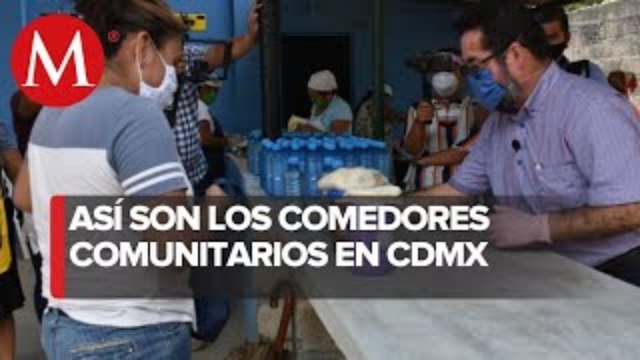 Comedores comunitarios mitigan el hambre en tiempos de covid-19 en la CdMx