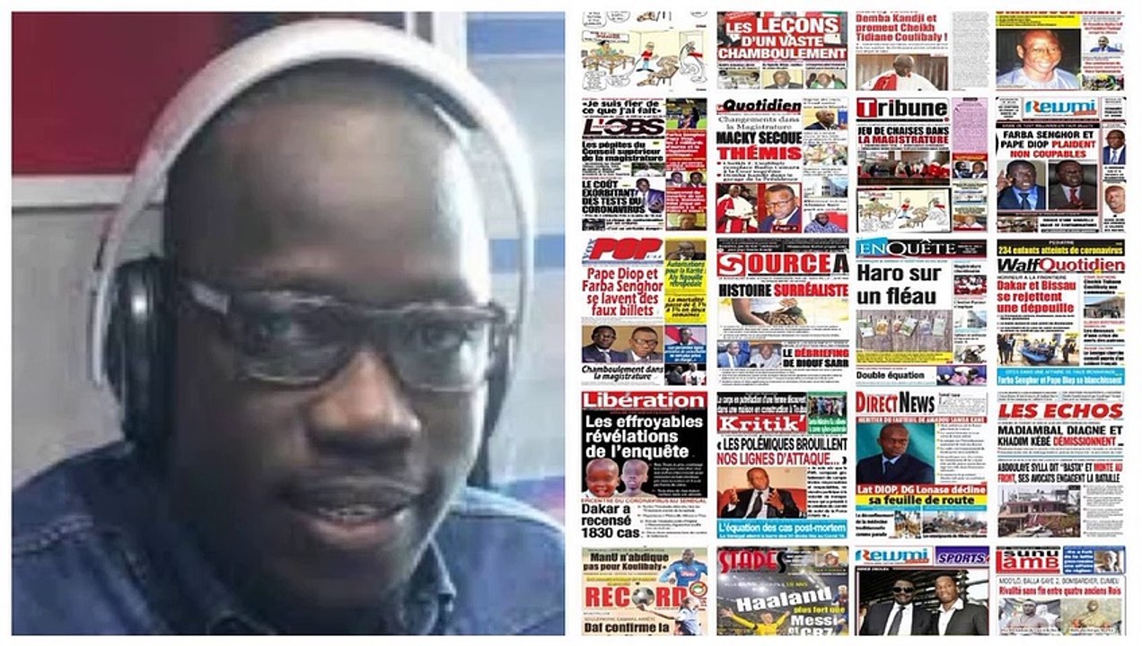 La revue des titres du 20 mai avec Mamadou Mohamed Ndiaye
