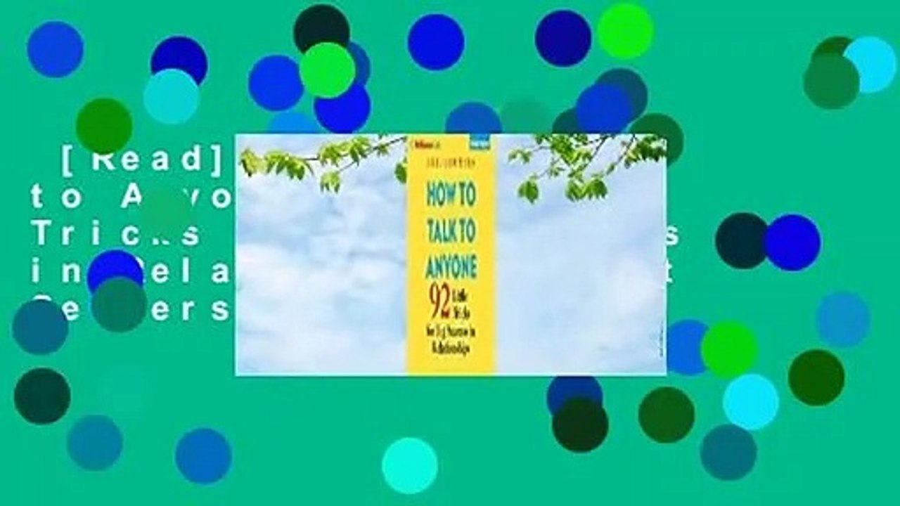 [Read] How to Talk to Anyone: 92 Little Tricks for Big Success in Relationships  Best Sellers