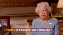 Elizabeth II perd des plumes avec le coronavirus