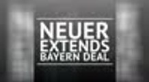 Breaking News - Neuer extends Bayern contract