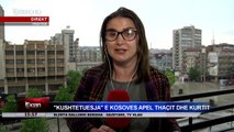 Kushtetuesja e Kosoves apel Thacit dhe Kurtit